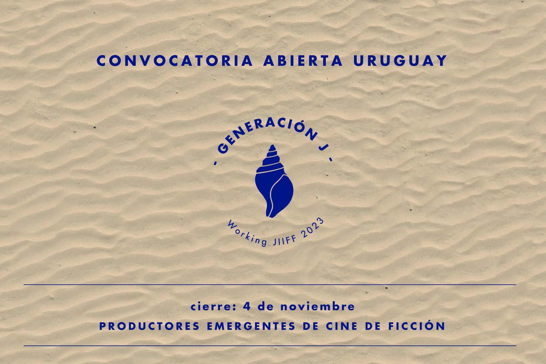 Convocatoria Abierta Uruguay para Productores Emergentes de Cine de Ficción